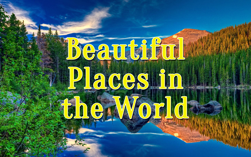 nice places to go in the world